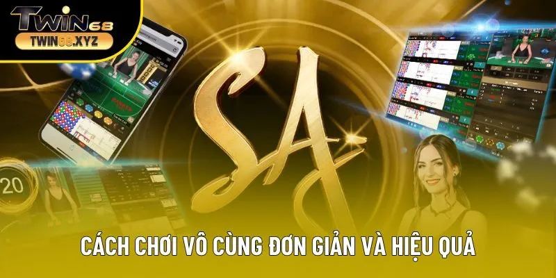 Cách chơi vô cùng đơn giản và hiệu quả