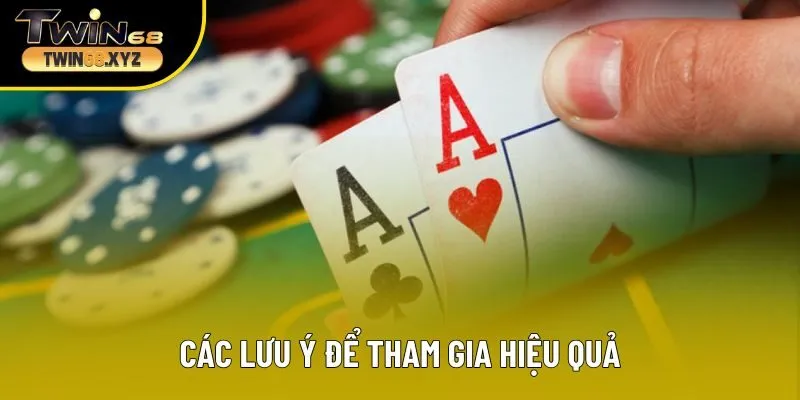 Các lưu ý để tham gia hiệu quả