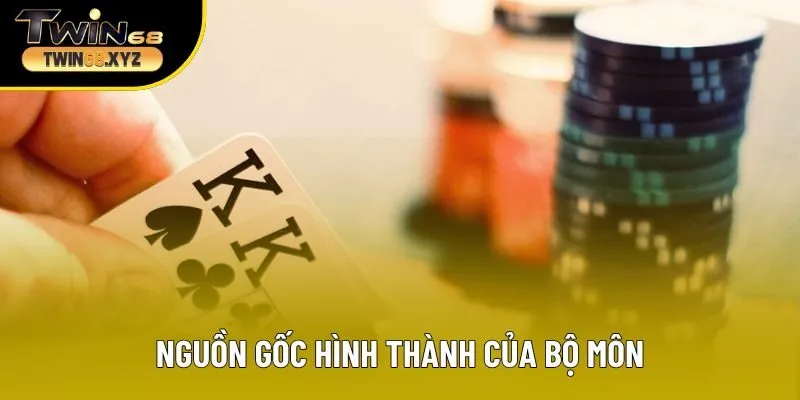 Nguồn gốc hình thành của bộ môn