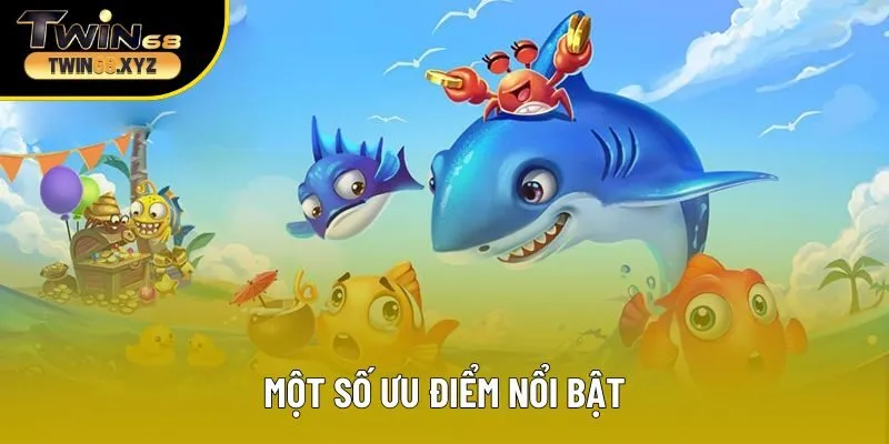 Một số ưu điểm nổi bật